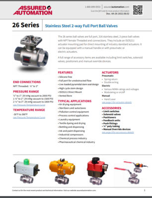 ASSURED 26 CATALOG 26 SERIES: STAINLESS STEEL 2-WAY FULL PORT BALL VALVES